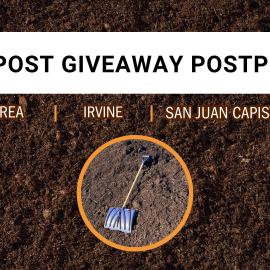 Compost Giveaway Postponed