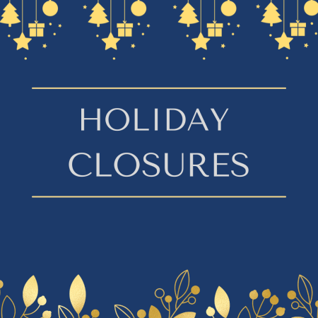 Holiday Closures 2