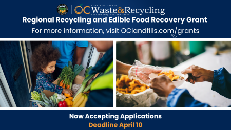 OCWR ANNOUNCES GRANT FUNDING TOWARDS EDIBLE FOOD RECOVERY | OC Waste ...